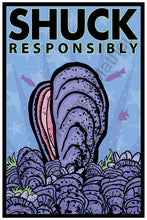 Shuck Responsibly