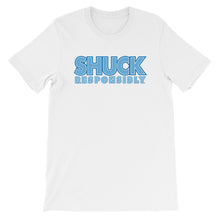 Shuck Responsibly Slogan Tee