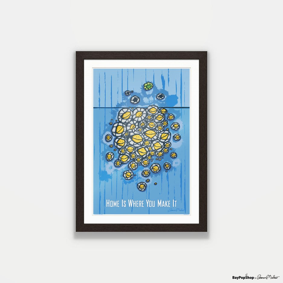 "Home Is Where You Make It" Open Edition Art Print by Ramon Matheu
