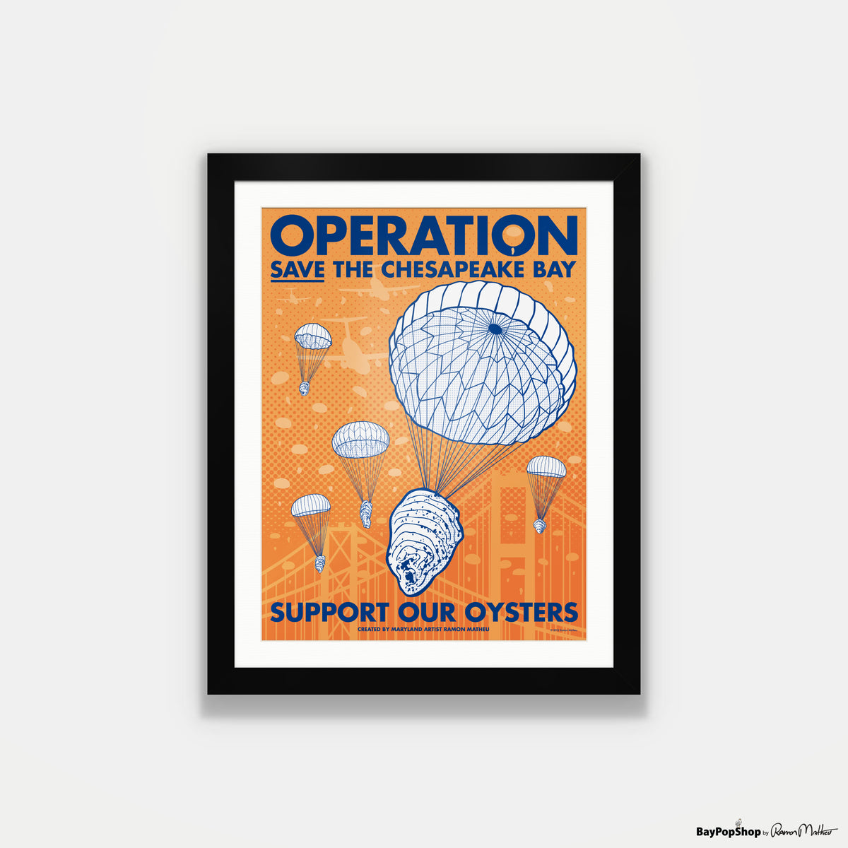 "Operation Save The Chesapeake Bay" Open Edition Art Print by Ramon Matheu