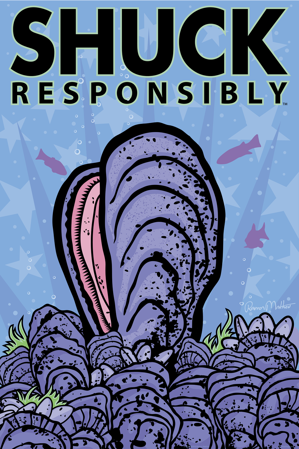 "Shuck Responsibly" Open Edition Art Print by Ramon Matheu