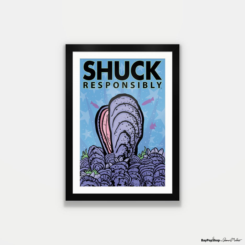 "Shuck Responsibly" Open Edition Art Print by Ramon Matheu