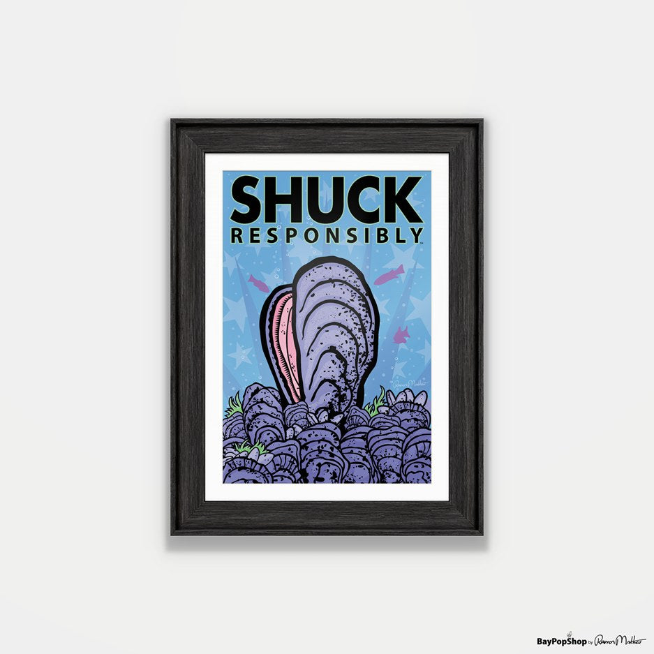 "Shuck Responsibly" Open Edition Art Print by Ramon Matheu