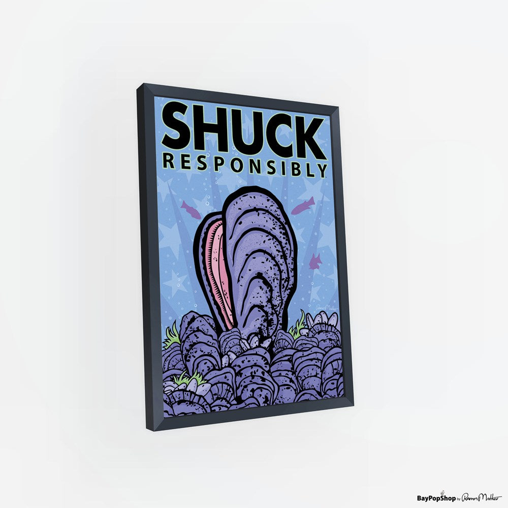 "Shuck Responsibly" Open Edition Art Print by Ramon Matheu