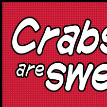 Crabs Are Swell