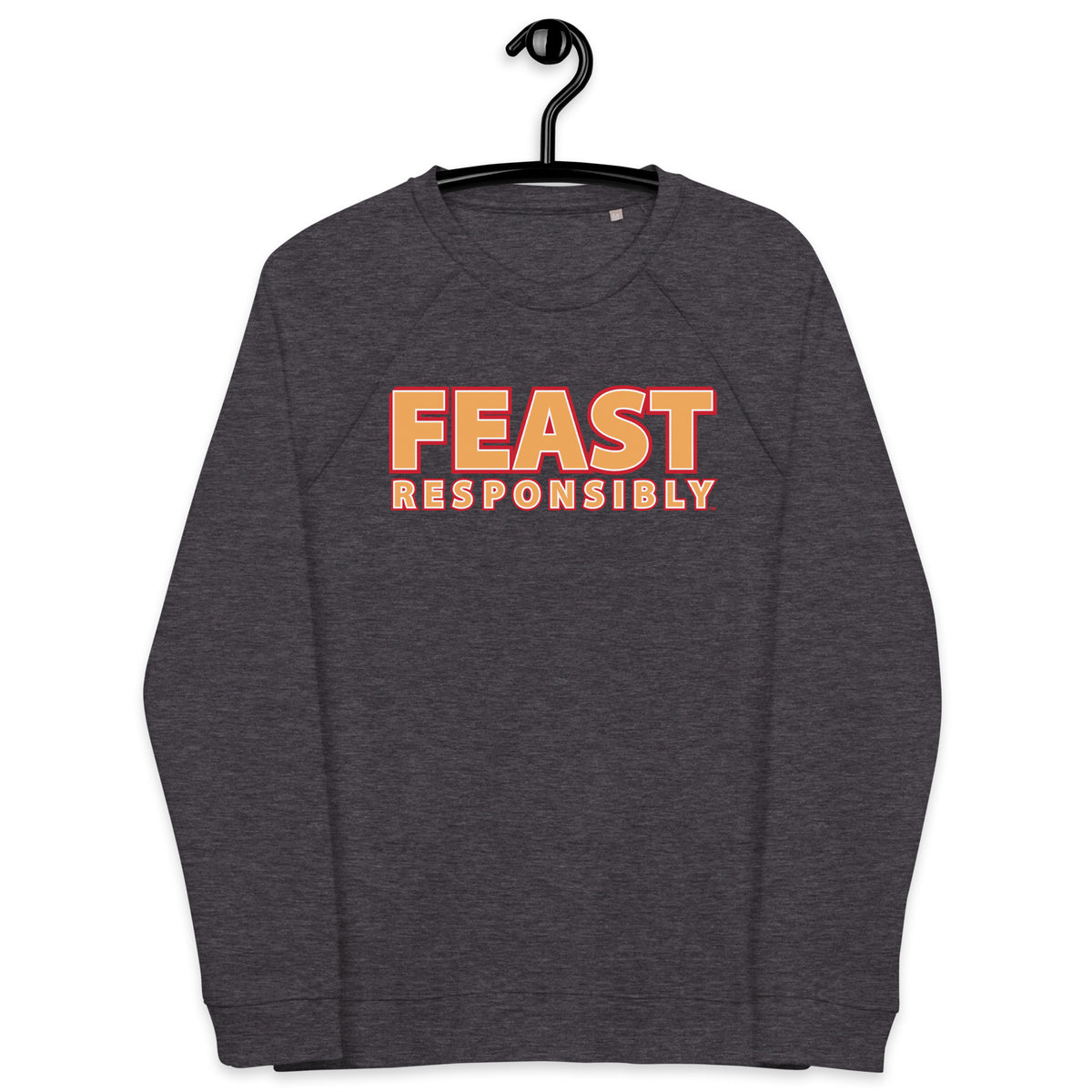 Feast Responsibly Unisex organic raglan sweatshirt